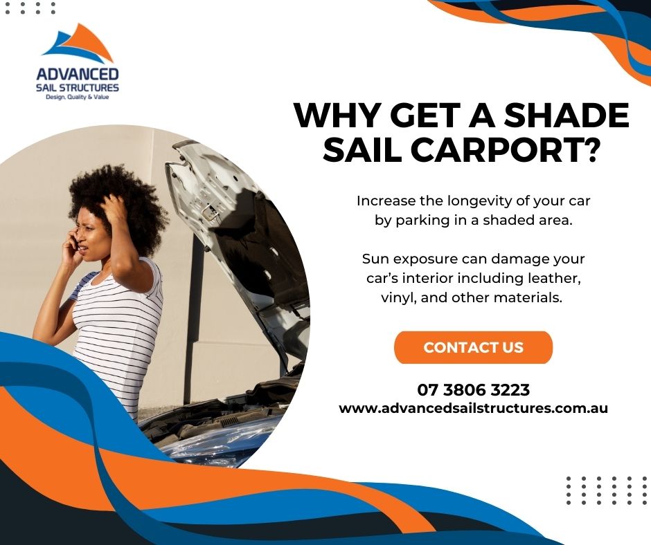 Why get a shade sail carport